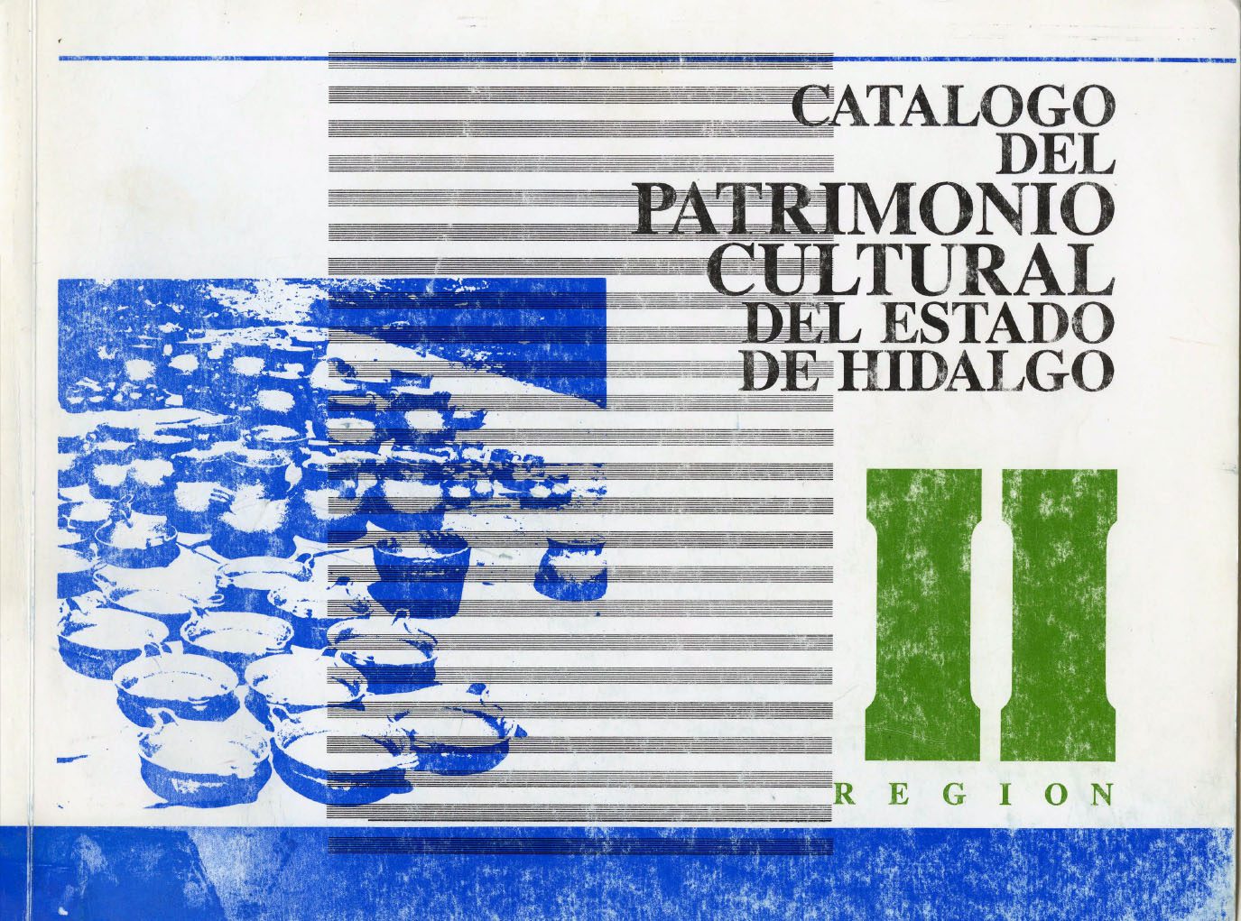 Catalogo del patrimonio cultural del estado de hidalgo – Memoria de Hidalgo