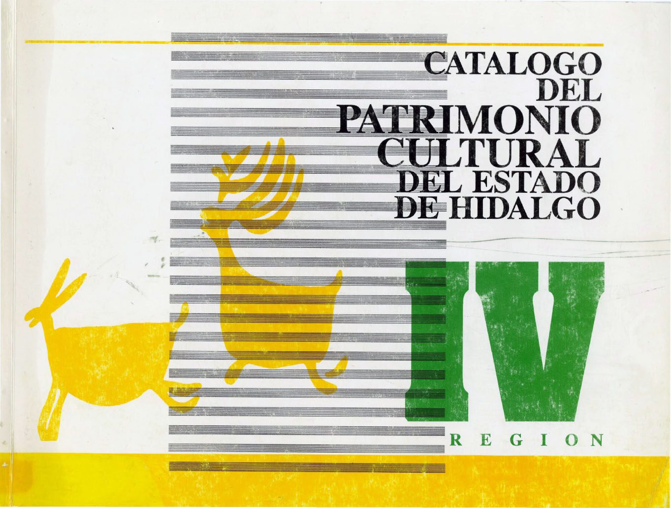 Catalogo del patrimonio cultural del estado de hidalgo – Memoria de Hidalgo