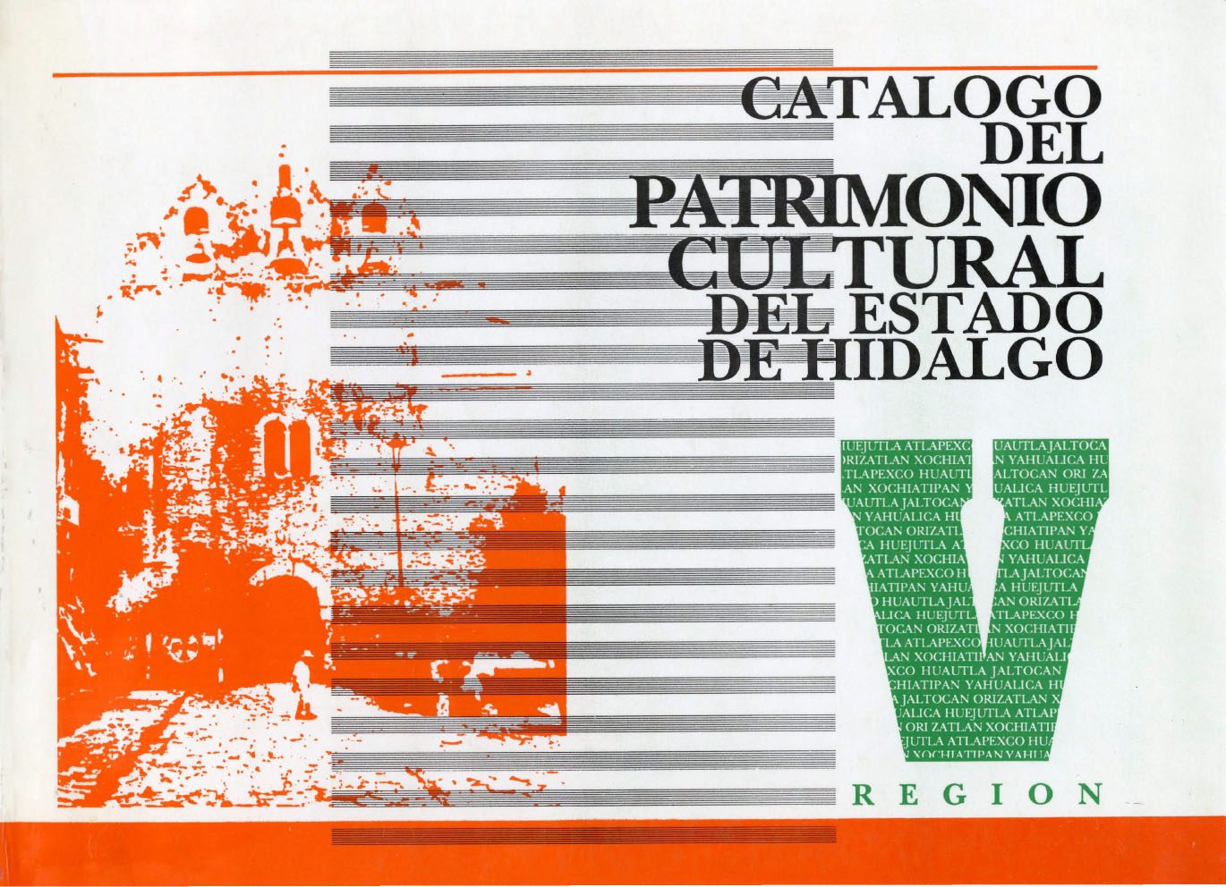 Catalogo del patrimonio cultural del estado de hidalgo – Memoria de Hidalgo