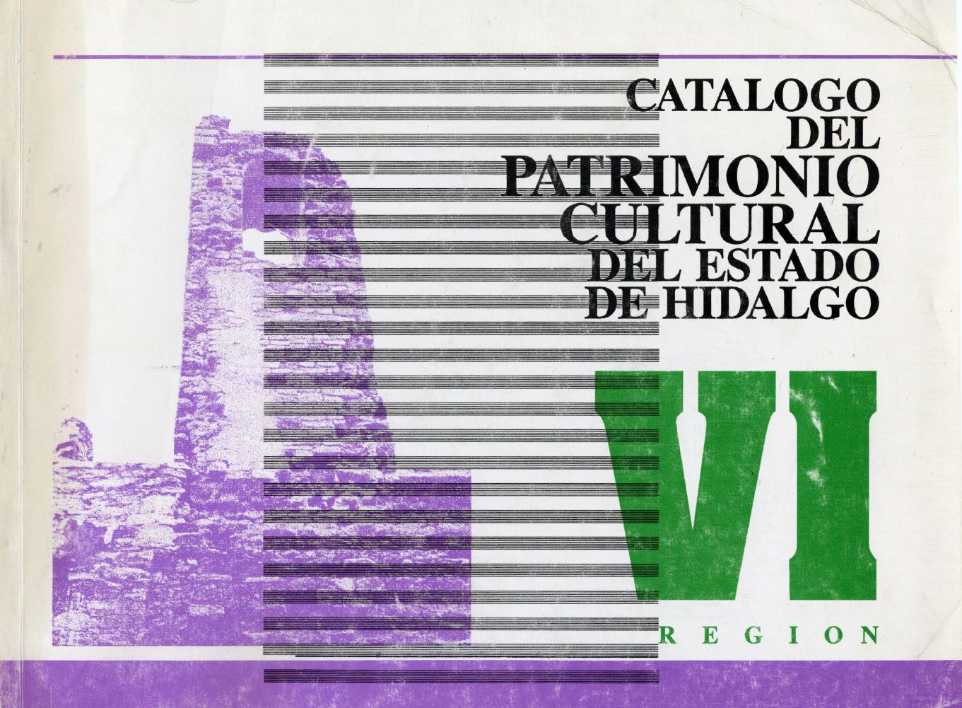 Catalogo del patrimonio cultural del Estado de Hidalgo – Memoria de Hidalgo